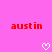 Pink background with red text 'austin' on left and right, white pixelated hearts below each text.