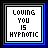 Pixelated text "LOVING YOU IS HYPNOTIC" in black and gray on white background with blue and dark blue borders.