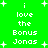Green background with white pixelated text reading 'i love the Bonus Jonas' and small plus signs scattered throughout, displayed in two identical vertical