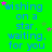 Green background with blue text repeating 'wishing on a star, waiting, for you' and scattered pink and green stars.