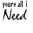 Animated sequence showing text 'youre all i Need' with varying letter coloring and crossed-out states