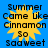 Yellow sunburst graphic with black text reading "Summer Came Like Cinnamon So Sadweet" on blue background.