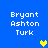 Blue background with white text 'Bryant Ashton Turk' in four quadrants and two pixelated hearts, one yellow and one green.