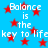 Blue background with red stars and repeated white text reading "Balance is the key to life" in pixelated font.