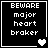 Four black square with white text and heart symbols, each displaying 'BEWARE major heart breaker' in pixelated font