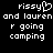 Pixelated text displays 'rissy' with a heart symbol, 'and lauren', 'r going', and 'camping' on a black background.