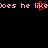 Pixelated text 'Does he like' in pink with a red heart symbol replacing the letter 'i', repeated across a black background.