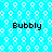 Pixelated cyan background with white bubble patterns and four instances of the word "Bubbly" in black pixelated text.