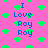 Pixelated pink background with green heart shapes and blue text reading "I Love Roy" repeated across the image.