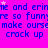 A static image with bright pink background and blue text repeating phrases like 'erime and erime' and 'crack up' with small white stars scattered throughout.