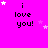 A bright pink background displays the text "i love you!" in black pixelated font with scattered white and light purple stars.