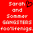 Red background with white pixelated text reading 'Sarah and Somer GANGSTERS foo'likenigs.foo'likenigs.' and a black heart symbol replacing 'and' in the left section.