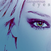 Close-up of a pale-skinned figure's eye with purple eyeshadow, white hair, and red streaks resembling blood on the face, with 'dangerous eyes' text above.