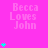 Pink background with repeated 'Becca Loves John' text and cyan star clusters in vertical
