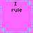 Pixel art icon with pink background, cyan decorative elements, and four identical text blocks reading "I rule" in black pixelated font.