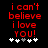 Red pixelated text on black background reads "i can't believe i love you!" with five white and gray plus signs below.
