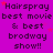 Static image with purple background displaying repeated text 'Hairspray best movie & best broadway show!!' in black pixelated font with red stars scattered throughout.
