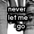 Black and white pixelated text reads 'never let me go' across three stacked rectangular blocks on a grayscale background.