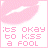 A 4x4 contact sheet of animated pink lips icons with changing text phrases, each frame showing a different variation of the phrase "it's okay to kiss a fool" and related text.