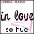 A white background with black cursive text 'in love' and pink heart outline, showing two variations of the phrase 'so true' or '<3' below.