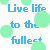Animated contact sheet of 8 frames showing a repeating pattern of blue text "Live life to the fullest" overlaid with colorful circles in green, purple, pink, and blue on white background.