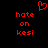 Red pixelated text 'hate on kesi' repeated twice on black background with red heart symbol above center.