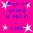 Pixelated text on bright pink background with white starbursts, blue text reads 'When ur young u fall in ... LOVE' repeated in pattern