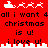Red background with pixelated Santa sleighs and reindeer above repeating black text reading 'all i want 4 all i want 4 christmas is u! i love u!' in two