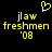 Yellow pixelated text and heart symbol on black background, two identical side-by-side layouts with 'jlaw freshmen '08' below a yellow heart.