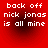 Red background with white pixelated text reading 'back off nick jonas is all mine' in four identical quadrants.