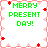 Pixelated green text "MERRY PRESENT DAY!" on white background with pink and red floral border, four identical