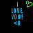 Pixelated blue text 'I LOVE YOU!!' with a green heart above and '<8' below on black background.