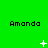 Green background with repeated 'Amanda' text and changing white pixel symbols across three