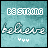 identical teal-toned icons with 'BE STRONG' text at top, 'believe' in script below, and three white dots beneath that