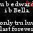 Pixelated text on black background with red heart symbol over 'edward' in repeated phrases.