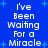 Blue background with white text reading 'I've Been Waiting For a Miracle' repeated twice, surrounded by light blue plus signs.