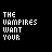 A 5x5 contact sheet of animated frames showing variations of the text "THE VAMPIRES WANT YOUR" with red and white pixelated letters on a black background, some frames displaying partial or corrupted text.