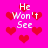 Pixelated pink background with red heart shapes and white text reading "He Won't See" in a pattern