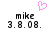 Pixelated buddy icon with 'mike' and '3.8.08.' text, pink heart symbol above left text.
