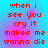 Red pixelated text on a blue-to-pink gradient background, repeating the phrase 'when i see you cry it makes me wanna die' in four identical