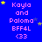 Blue background with repeated pink text 'Kayla and Paloma BFF4L <33' in four , yellow stars scattered throughout