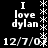 Black background with white pixelated text reading "I love dylan" and date "12/7/07" arranged in a pattern, bordered by asterisks on the right side