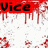 Red and white pixelated image with dripping blood effect, displaying 'Vice' on top left and 'Kings' at bottom right in bold black text.
