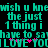 Pixelated cyan text on black background with pink starbursts, displaying repeated phrases and 'I LOVE YOU' at bottom.