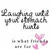 Pixelated grayscale text reads 'Laughing with your dog' above two pink heart shapes on a white background.