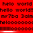 Red background with black pixelated text repeating 'helo world', 'hello world!', 'mr7ba', '3alm', 'heloooooo', 'IIIIIIIIII' in horizontal , with white horizontal lines visible