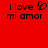 Red background with black pixelated text and a heart symbol; two identical display "I love mi amor" with a heart replacing "u" in the left