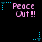 Pixelated text "Peace Out!!!" in pink with blue star and dotted line accents on black background, animated with star position changes.