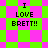 Pixelated text "I LOVE BRETT!!" on a green and pink checkered background with diamond-shaped pattern variations.