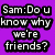 Pixelated text in purple, green, and pink backgrounds display a dialogue between Sam, Chloe, and Sarah about friendship reasons